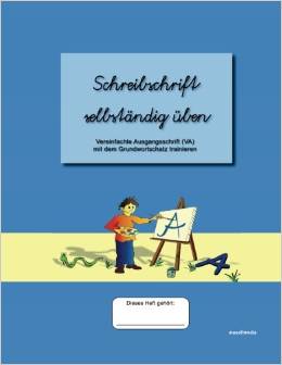 Schreibschrift üben, Handschrift üben, Vereinfachte Ausgangsschrift